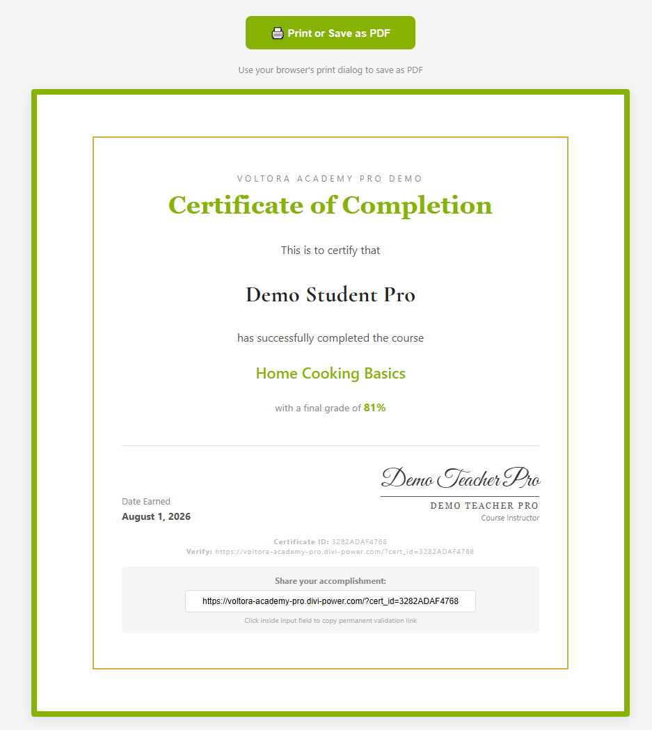 A Certificate of Completion framed by a green and gold border, showing the recipient name, course name, final grade, instructor signature, Date Earned, a Certificate ID, and a Share your accomplishment link field.