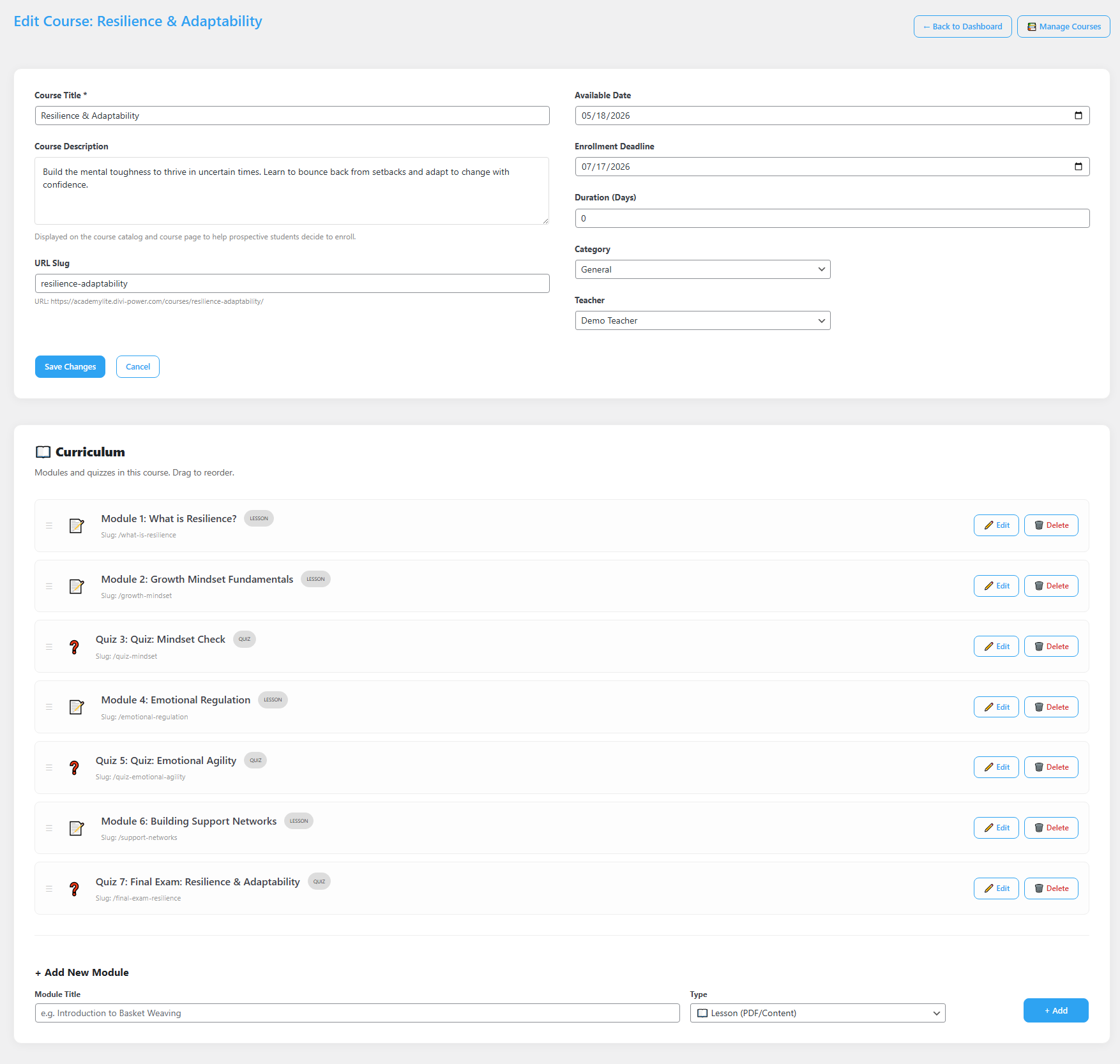 The Edit Course screen for Resilience & Adaptability showing Course Details fields on the left, schedule and category fields on the right, a Save Changes button, and a Curriculum section listing lesson and quiz modules each with Edit and Delete actions.