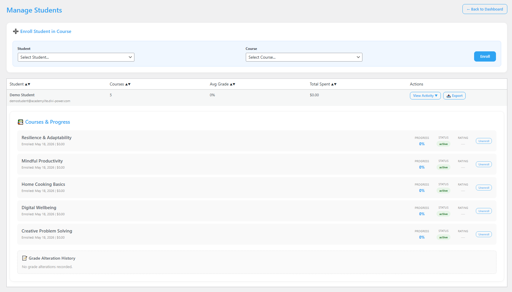 The Manage Students screen showing the Enroll Student in Course form with Student and Course dropdowns and an Enroll button, a student table, and a Courses and Progress list with an Unenroll button per course.