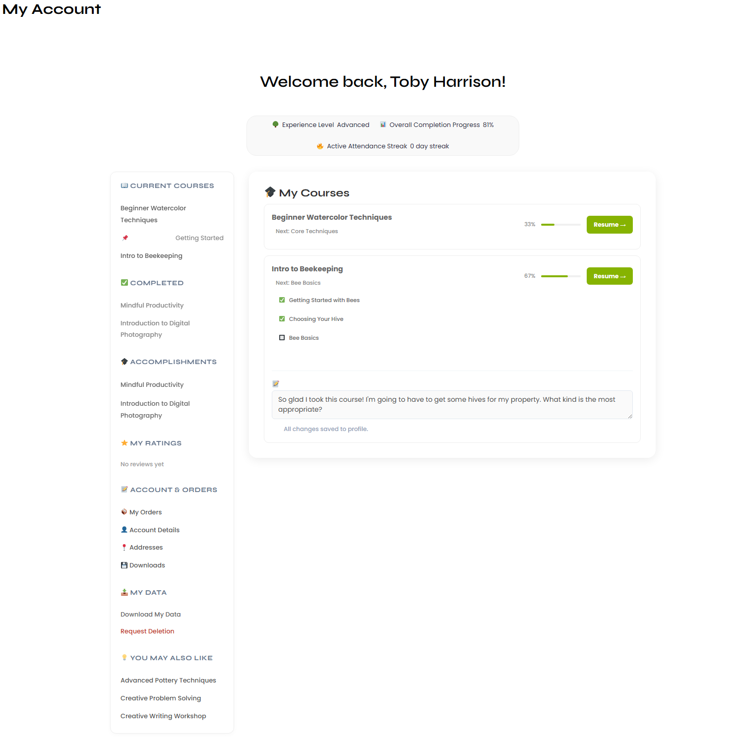 The My Courses area of My Account with an Add private notes text area beneath each enrolled course card.